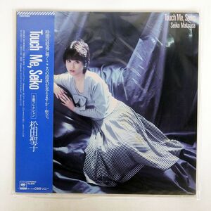 帯付き 松田聖子/TOUCH ME, SEIKO/CBS SONY 28AH1690 LP