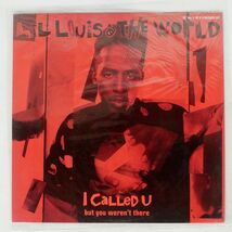 英 LIL’ LOUIS & THE WORLD/I CALLED U (BUT YOU WEREN’T THERE)/FFRR FXR123 12_画像1