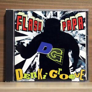 DENKI GROOVE/FLASH PAPA/TREFORT SRCL1774 CD □