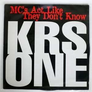 英 KRS ONE/MC’S ACT LIKE THEY DON’T KNOW/JIVE JIVET384 12