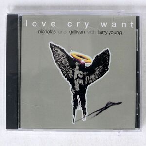 LOVE CRY WANT/SAME/NEWJAZZ.COM NJC-001 CD □