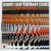 独 ROBERT CRAY BAND/TOO MANY COOKS/TOMATO 2696531 LP_画像1