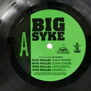 BIG SYKE/HIGH DOLLAZ BIG SYKE DADDY (YOU’LL LIKE IT)/RIDEONUM NONE 12