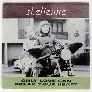 米 SAINT ETIENNE/ONLY LOVE CAN BREAK YOUR HEART/WARNER BROS. 040196 12