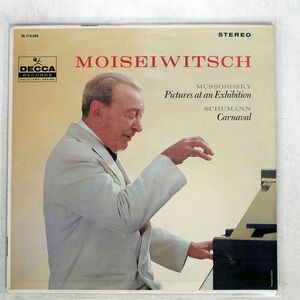 米 MOISEIWITSCH/モイセイヴィチ/ムソルグスキー 展覧会の絵/シューマン 謝肉祭/DECCA DL 710,042 LP