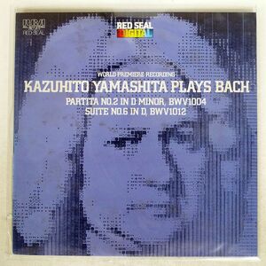 KAZUHITO YAMASHITA/PARTITA NO.2/SUITE NO.6/RCA RCL8014 LP
