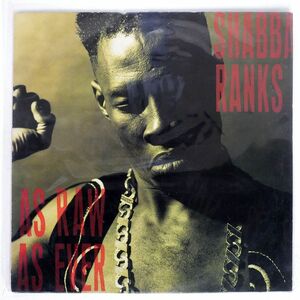 EU SHABBA RANKS/AS RAW AS EVER/EPIC 4681021 LP