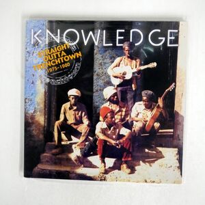 KNOWLEDGE/STRAIGHT OUTTA TRENCHTOWN 1975-1980/M10 322371 LP