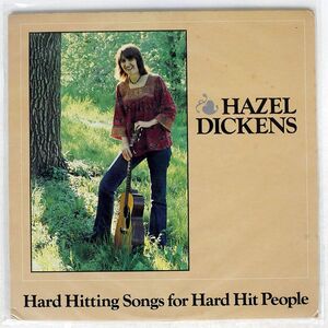 HAZEL DICKENS/HARD HITTING SONGS FOR HARD HIT PEOPLE/ROUNDER 126 LP