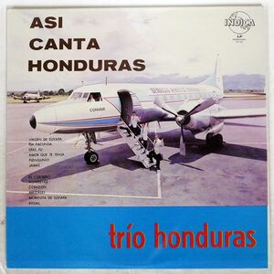 TRIO HONDURAS/ASI CANTA HONDURAS (JUNTA MILITAR DE GOBIERNO)/INDICA INLP135 LP