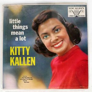 米 KITTY KALLEN/LITTLE THINGS MEAN A LOT/VOCALION VL3679 LP