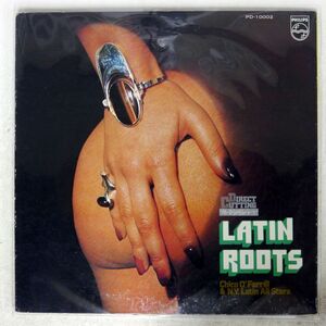 CHICO O’FARRILL/LATIN ROOTS/PHILIPS PD10002 LP