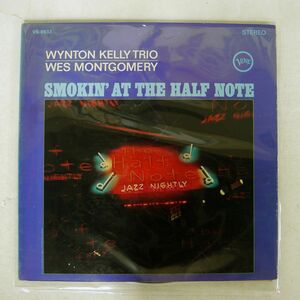 米 WYNTON KELLY TRIO,WES MONTGOMERY/SMOKIN’ AT THE HALF NOTE/VERVE V6-8633 LP