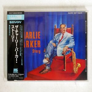 CHARIE PARKER/STORY/SAVOY COCY80324 CD □