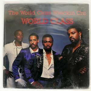 WORLD CLASS WRECKIN CRU/WORLD CLASS/KRU-CUT KC004 LP