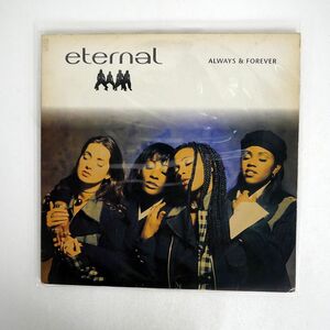 ETERNAL/ALWAYS AND FOREVER/EMI EMD1053 LP