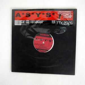 A*S*Y*S/ACID NIGHTMARE / DJ’S NIGHTMARE/TRACID TRAXXX TTX2026 12