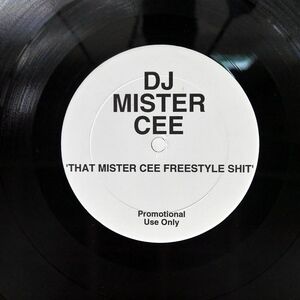 MISTER CEE/THAT MISTER CEE FREESTYLE SHIT’/NOT ON LABEL (MISTER CEE) CEE151 12