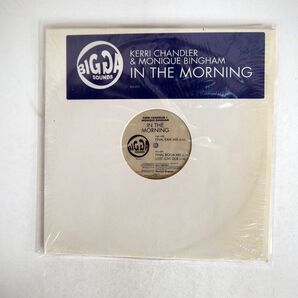 KERRI CHANDLER/IN THE MORNING/BIGGA SOUNDS BIG001 12の画像1