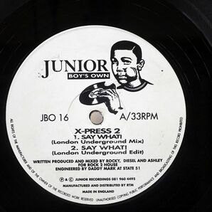 X-PRESS 2/SAY WHAT/JUNIOR BOY’S OWN JBO16 12の画像2