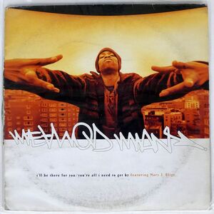 英 METHOD MAN/I’LL BE THERE FOR YOU YOU’RE ALL I NEED TO GET BY/DEF JAM RECORDINGS 12DEF11 12