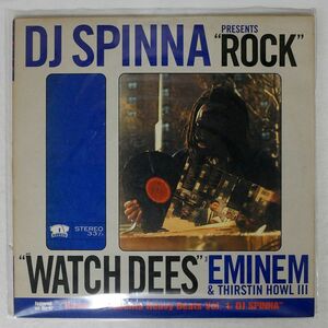 DJ SPINNA/ROCK WATCH DEES/RAWKUS RWK1891 12