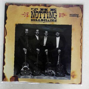 米 NOTTING HILLBILLIES/MISSING... PRESUMED HAVING A GOOD TIME/WARNER BROS. 1-26147 LP