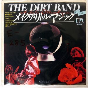 DIRT BAND/MAKE A LITTLE MAGIC/UNITED ARTISTS K07S7002 7 □