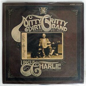 NITTY GRITTY DIRT BAND/UNCLE CHARLIE & HIS DOG TEDDY/LIBERTY LP80126 LP