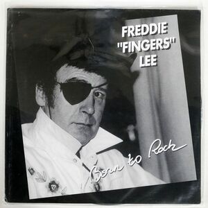 FREDDIE "FINGERS" LEE/BORN TO ROCK/CASTLE CASTLE1218 LP