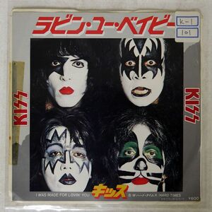KISS/I WAS MADE FOR LOVIN’ YOU / HARD TIMES/CASABLANCA VIP2752 7 □