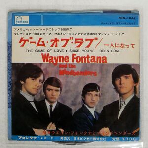 WAYNE FONTANA & THE MINDBENDERS/GAME OF LOVE/FONTANA FON1046 7 □