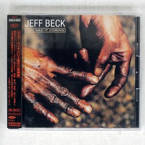 JEFF BECK/YOU HAD IT COMING/EPIC ESCA8232 CD □