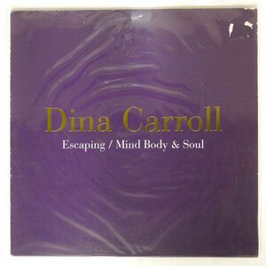 DINA CARROLL/ESCAPING MIND BODY & SOUL/MERCURY DCX1 12