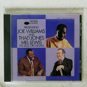 WILLIAMS, JOE/PRESENTING JOE WILLIAMS & THAD JONES MEL LEWIS/BLUE NOTE RECORDS CDP 7243 8 30454 2 6 CD □