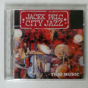 JACEK PELC/CITY JAZZ/GOWI CDG11 CD □