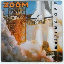 米 ZOOM/BLASTING OFF/MCA MCA5420 LP_画像1