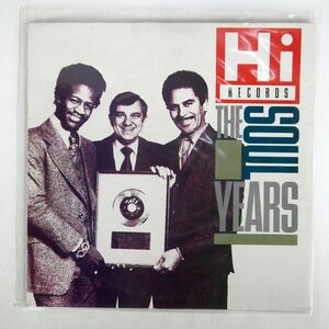 VA（AL GREEN,SYL JOHNSON,ETC)/THE SOUL YEARS/HI HIUKLP440 LP