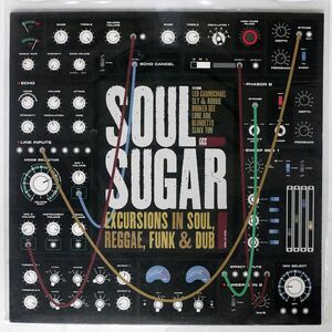 SOUL SUGAR/EXCURSIONS IN SOUL, REGGAE, FUNK & DUB/GEE RECORDINGS GEELP002 LP