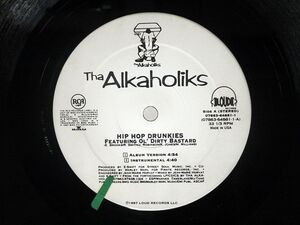 THA ALKAHOLIKS/HIP-HOP DRUNKIES/LOUD 07863648811 12