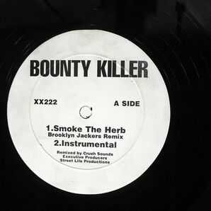 BOUNTY KILLER/SMOKE THE HERB/NOT NOTONLABELXX222 12の画像1