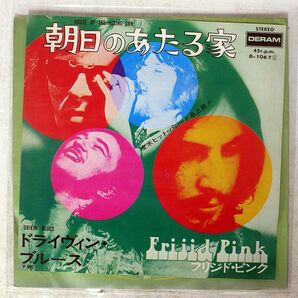 FRIJID PINK/THE HOUSE OF THE RISING SUN / DRIVIN’ BLUES/DERAM D1067 7 □の画像1