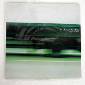 SUBTROPIC/COMPRESSION POINT/FUSED & BRUISED FABRSUB1LP 12