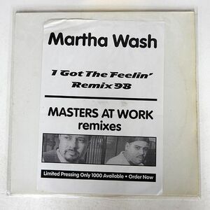 MARTHA WASH/I GOT THE FEELIN’ (REMIX 98)/NOT ON LABEL NONE 12