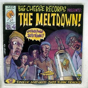 VARIOUS/THE MELTDOWN! - 8 FINELY MATURED JAZZ-FUNK TRACKS/BIG CHEESE FR337 LP