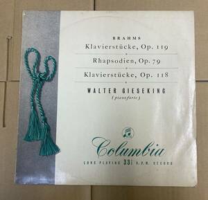 Brahms Klavierstcke op. 119 Gieseking Columbia Blue Gold 33 CX 1256 MONO／1696