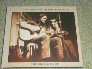 Joni Mitchell & James Taylor 　/　The Circle Game　/　ジョニ・ミッチェル　ジェイムス・テイラー