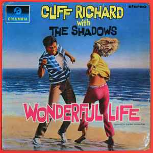 ◆LP◆Cliff Richard The Shadows（クリフ・リチャード、シャドウズ）「Wonderful Life Columbia SCX 3515、英国盤、青×黒ラベル「1 / 1」