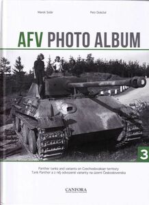 ☆★☆AFV PHOTO ALBUM Vol.3 チェコスロバキア領土のパンター戦車とその派生戦車 CANFORA出版 洋書☆★☆