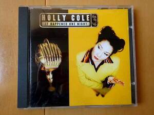 ●CD HOLLY COLE IT HAPPENED ONE NIGHT ホリー・コール　CDP 7243 8 52699 0 5●d送料130円